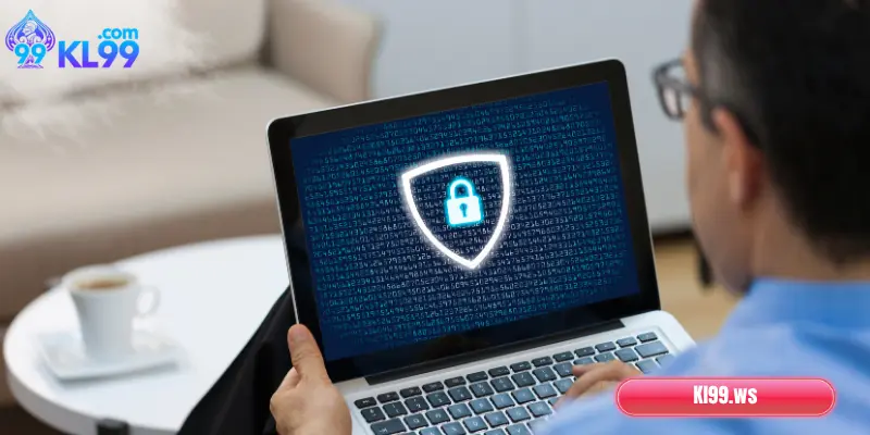 Mục tiêu & tầm quan trọng của chính sách bảo mật KL99