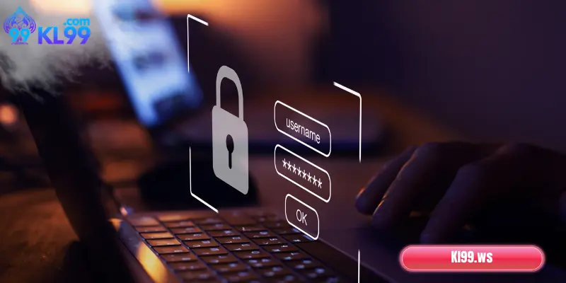 Tổng quan về chính sách bảo mật KL99